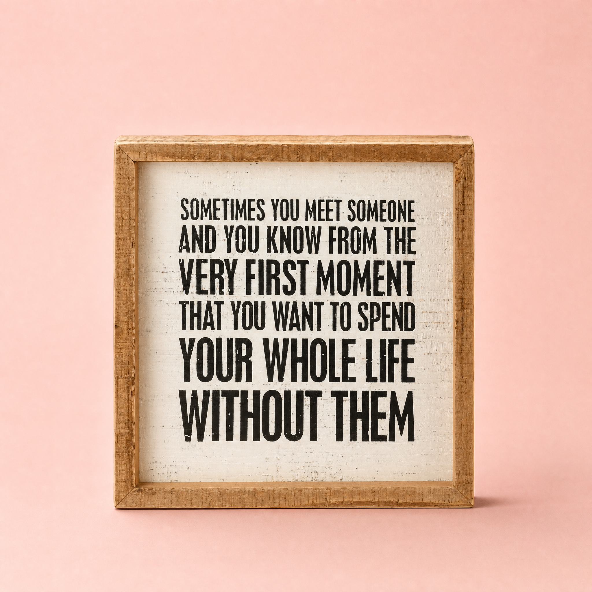 Whole Life Without Them Inset Box Sign | Snarky Square Wooden Decor | 7" x 7" by The Bullish Store