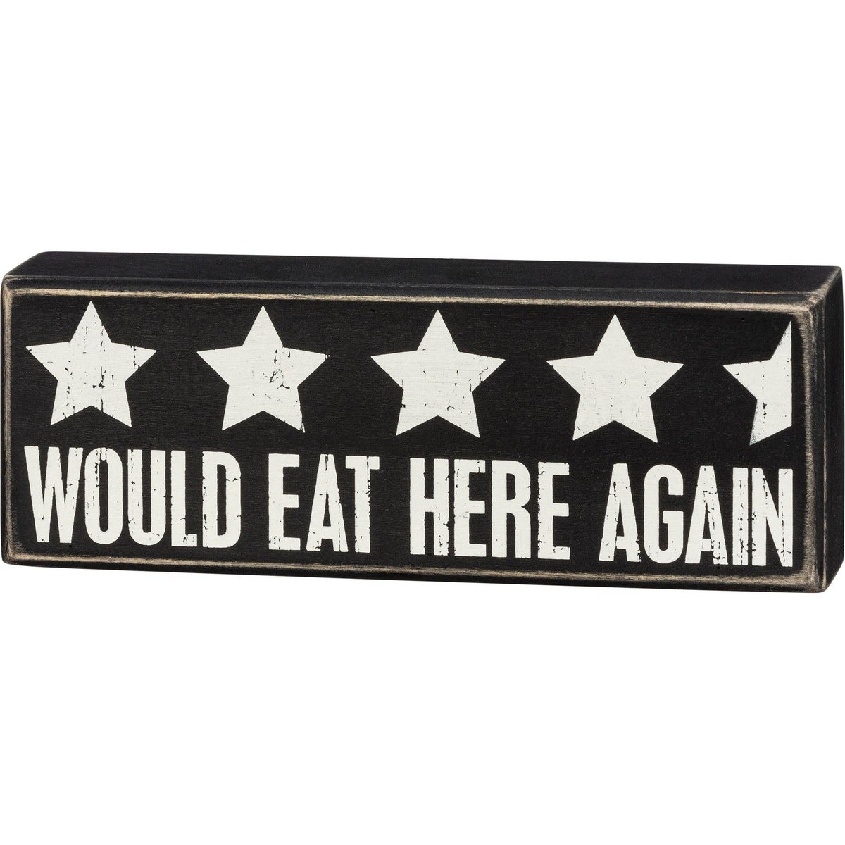 Would Eat Here Again 4.5 Stars Wooden Box Sign | 9" x 3.25" by The Bullish Store