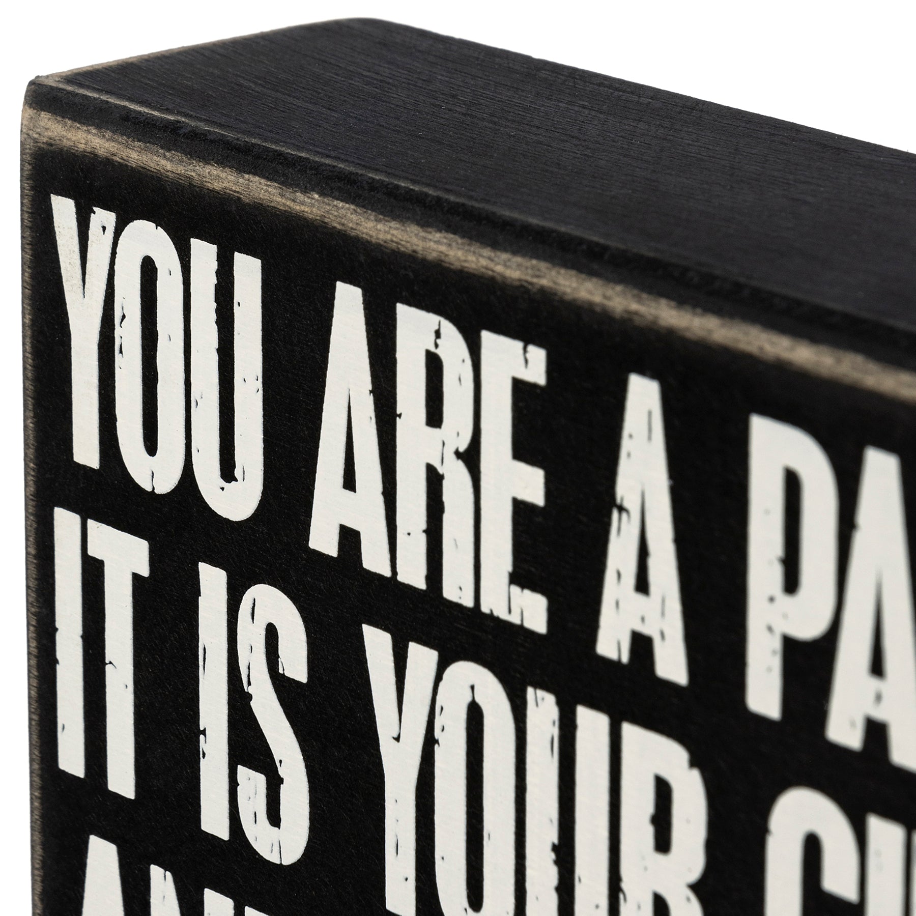 You Are A Parent It Is Your Circus And Those Are Your Monkeys Box Sign | Wood | Black with White Lettering by The Bullish Store