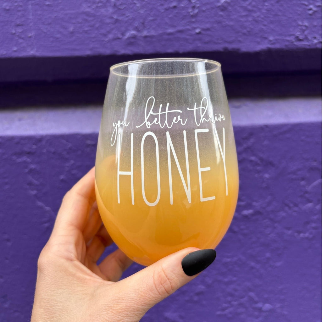 You Better Thrive Honey Wine Glass in Yellow Ombre | Stemless Wine Glass | 20oz by The Bullish Store