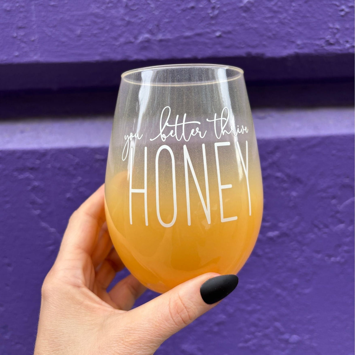 You Better Thrive Honey Wine Glass in Yellow Ombre | Stemless Wine Glass | 20oz by The Bullish Store
