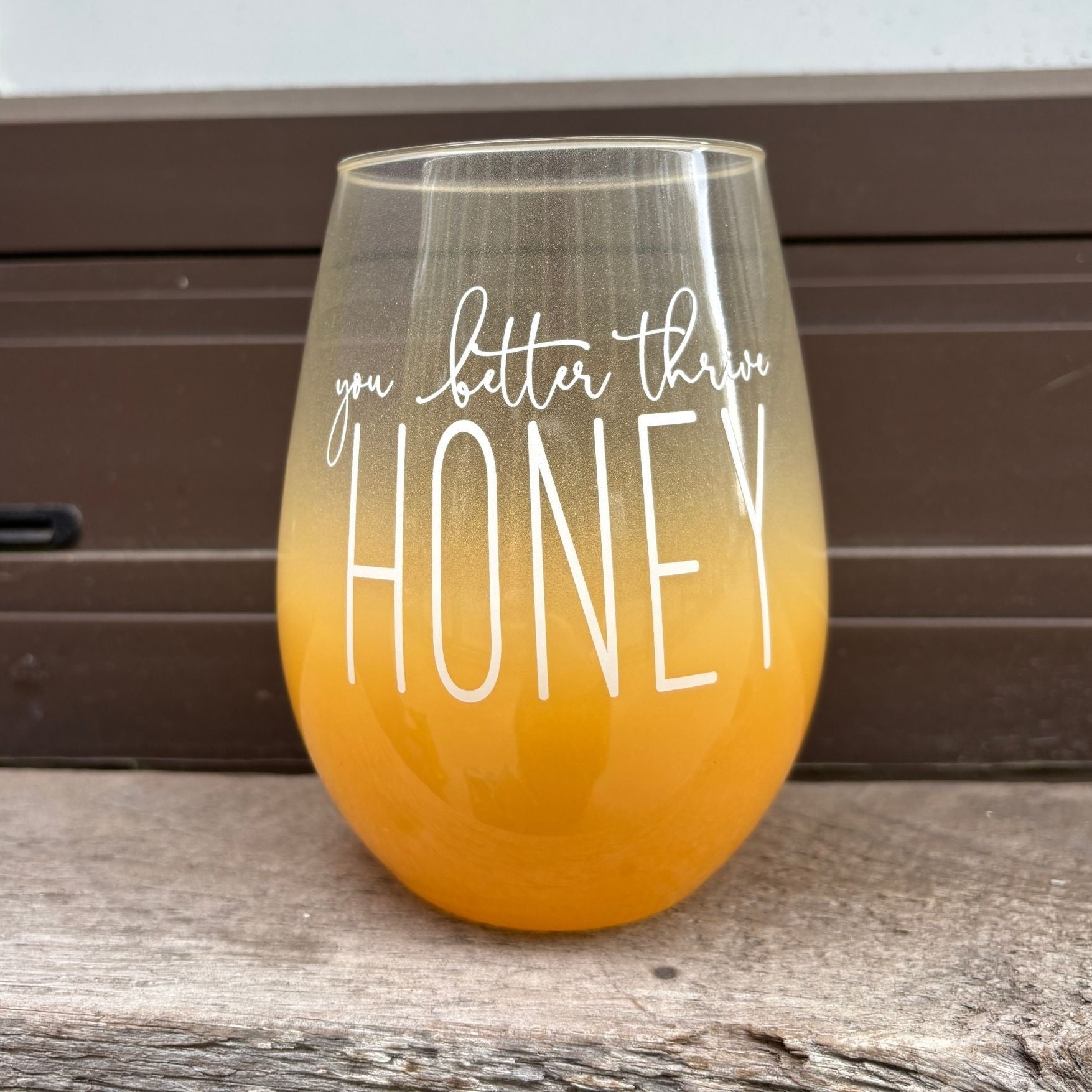 You Better Thrive Honey Wine Glass in Yellow Ombre | Stemless Wine Glass | 20oz by The Bullish Store