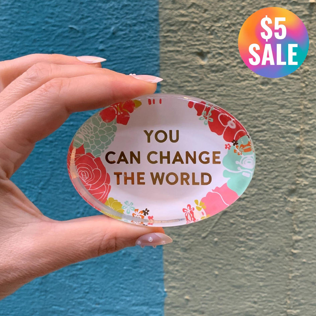You Can Change The World Glass Paperweight by The Bullish Store