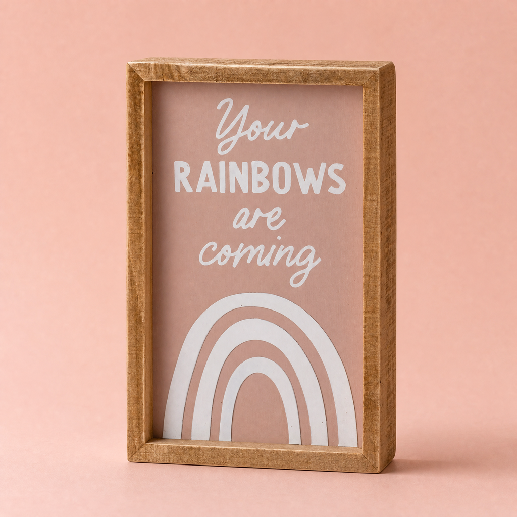 Your Rainbows Are Coming Wooden Box Sign 5" x 8" by The Bullish Store