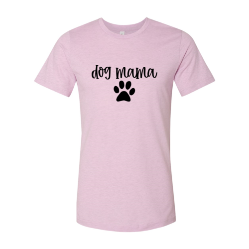 Dog Mama T-Shirt by Furr Baby Gifts