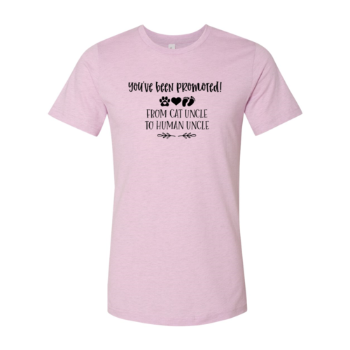 You've Been Promoted from Cat Uncle to Human Uncle T-Shirt by Furr Baby Gifts