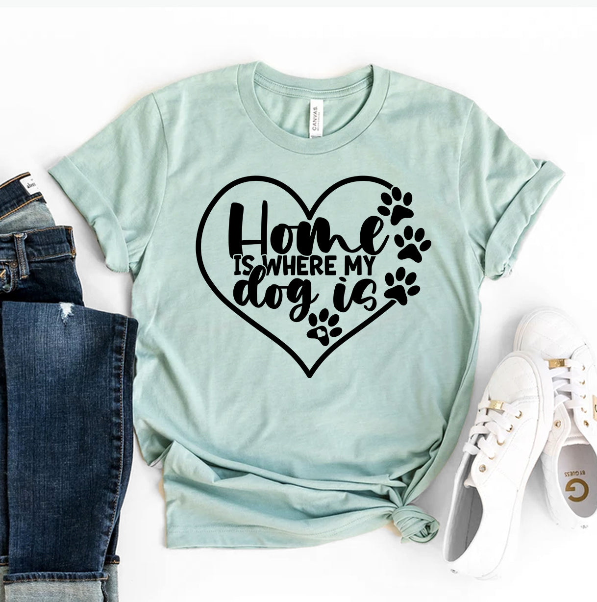 Home Is Where My Dog Is T-Shirt by Furr Baby Gifts
