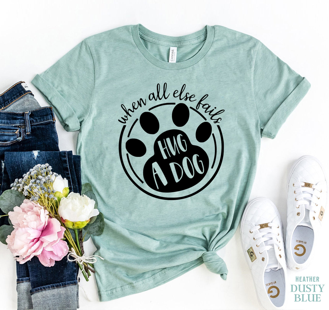 When All Else Fails Hug a Dog T-Shirt by Furr Baby Gifts