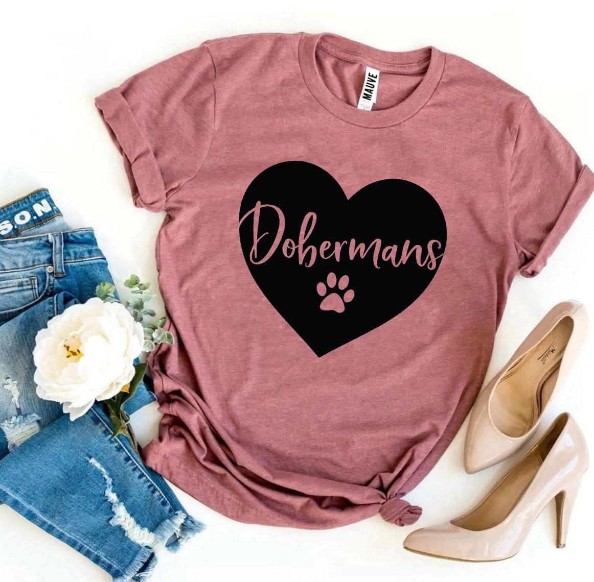 Dobermans T-Shirt by Furr Baby Gifts