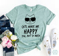 Cats Make Me Happy T-Shirt by Furr Baby Gifts