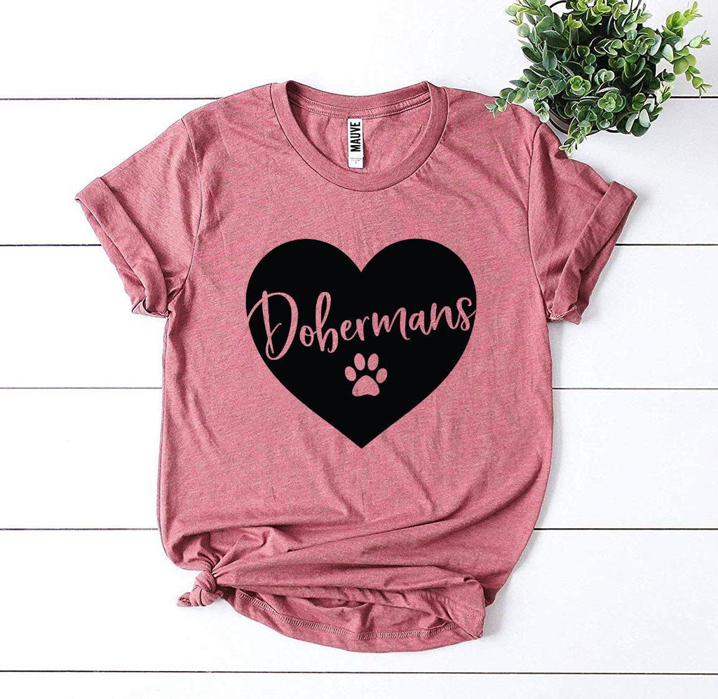 Dobermans T-Shirt by Furr Baby Gifts