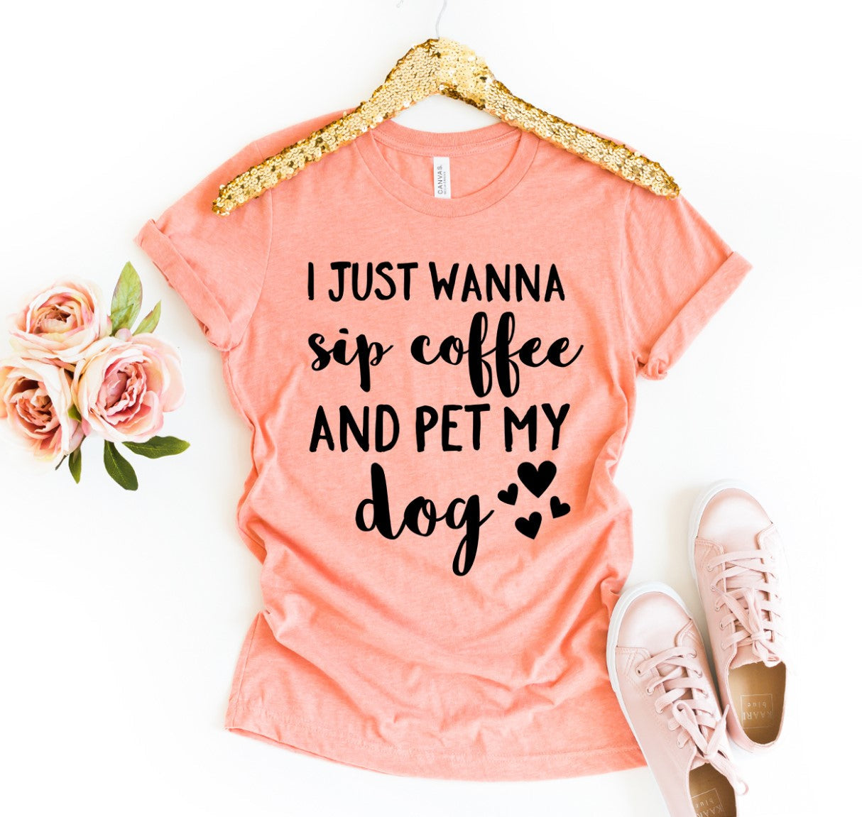 I Just Wanna Sip Coffee And Pet My Dog T-Shirt by Furr Baby Gifts