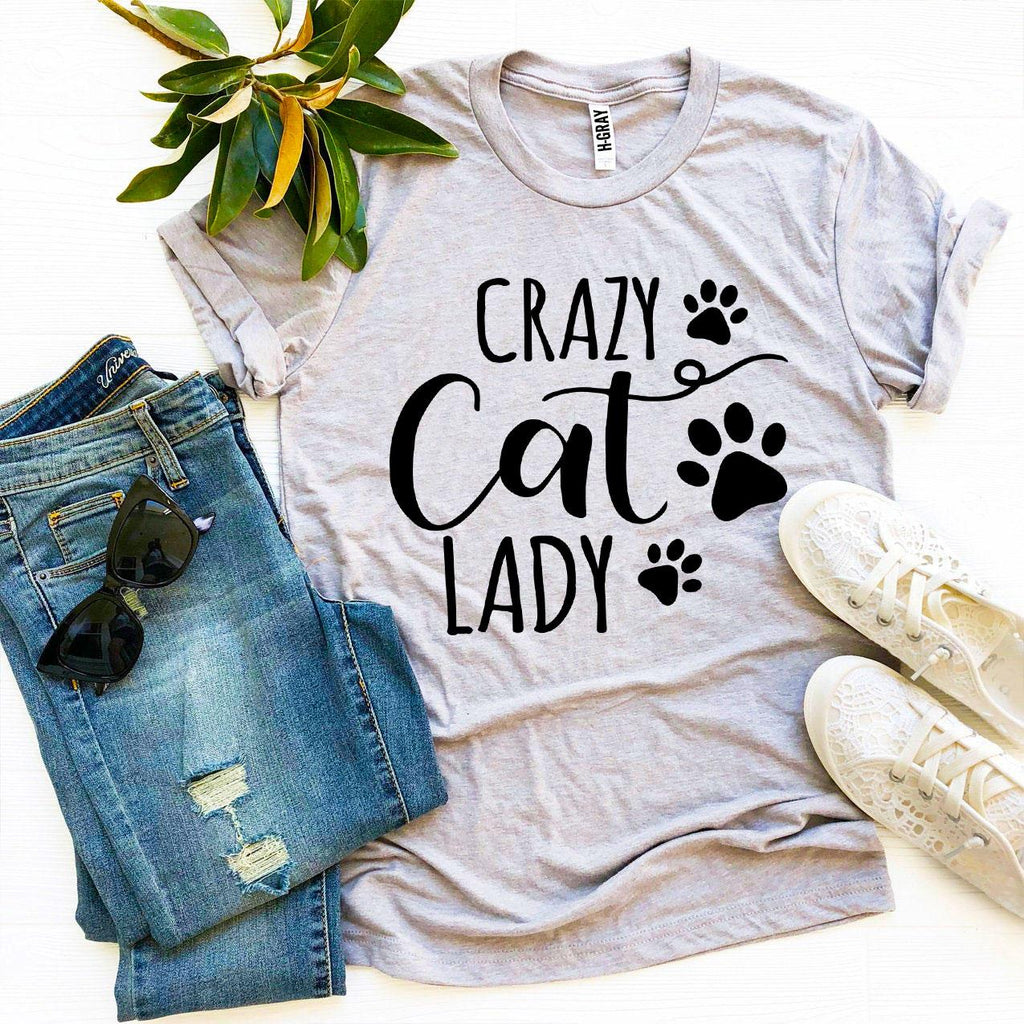 Crazy Cat Lady T-shirt by Furr Baby Gifts