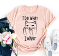 I do what I want T-shirt by Furr Baby Gifts
