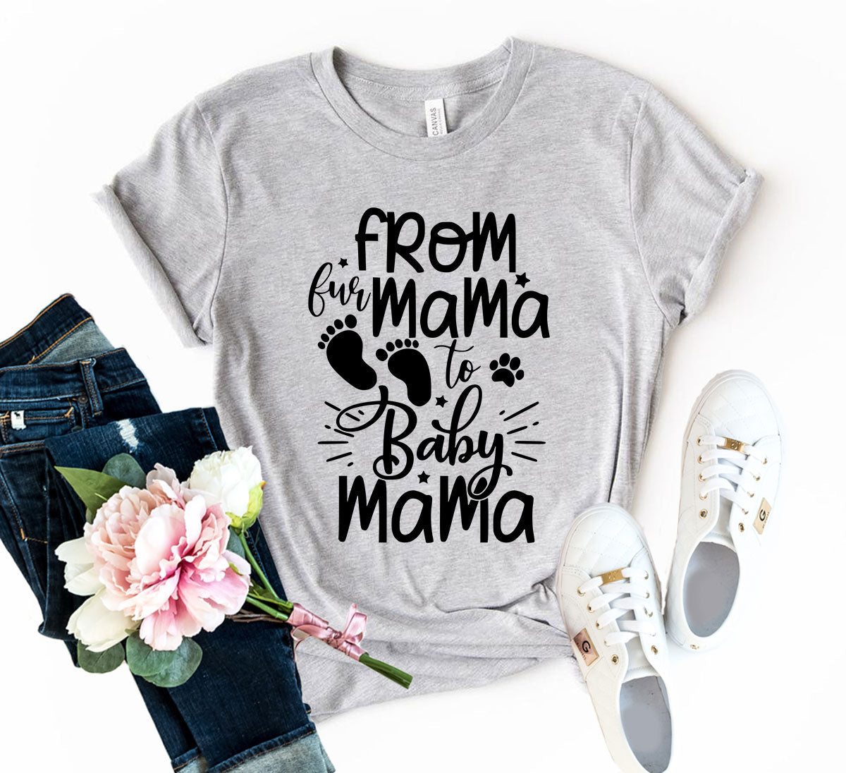 From Fur Mama To Baby Mama T-Shirt by Furr Baby Gifts