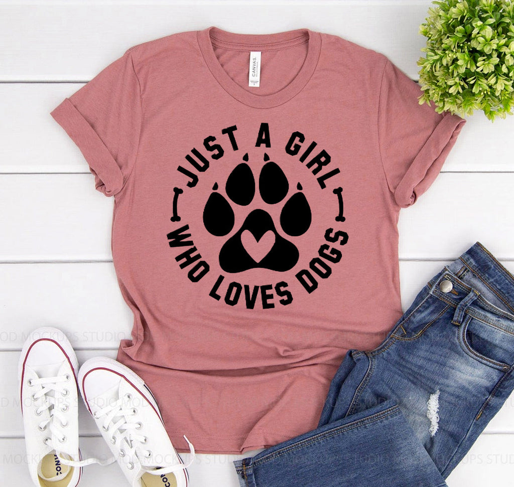 Just A Girl Who Loves Dogs T-Shirt by Furr Baby Gifts