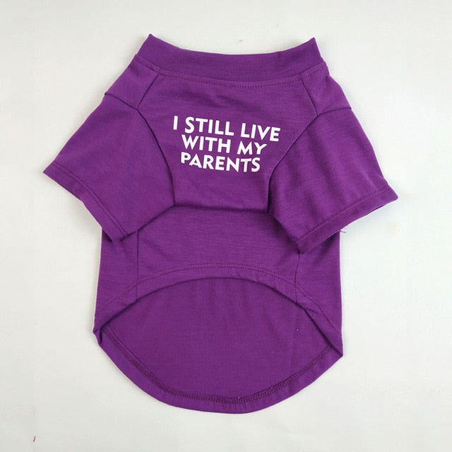 I Still Live With My Parents T-Shirt by Furr Baby Gifts