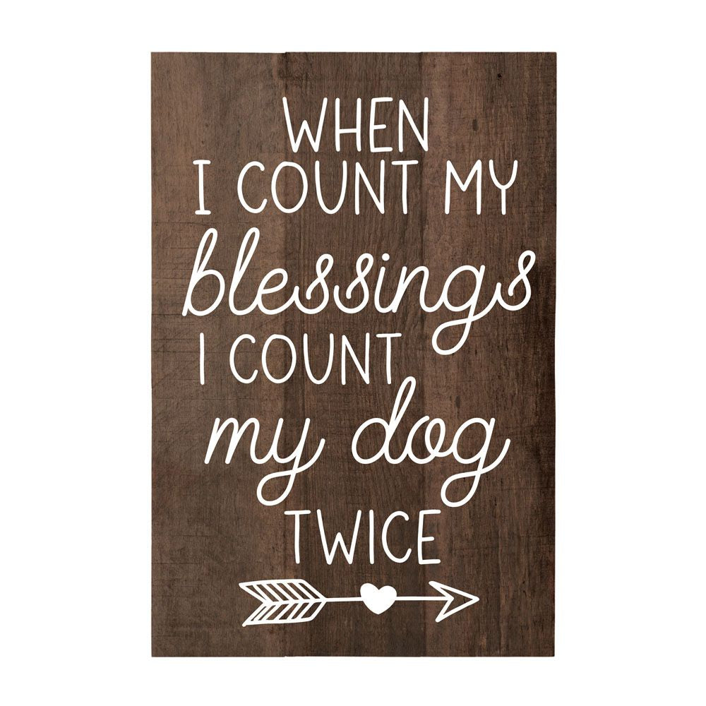 When I count my blessings, I count my dog twice by Furr Baby Gifts