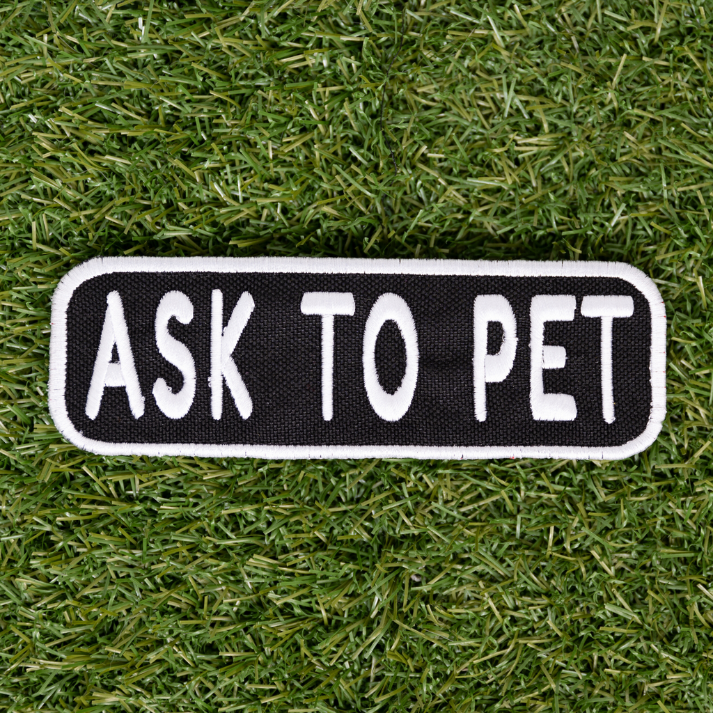 Ask to Pet 2x6 Patch by K9 Sport Sack